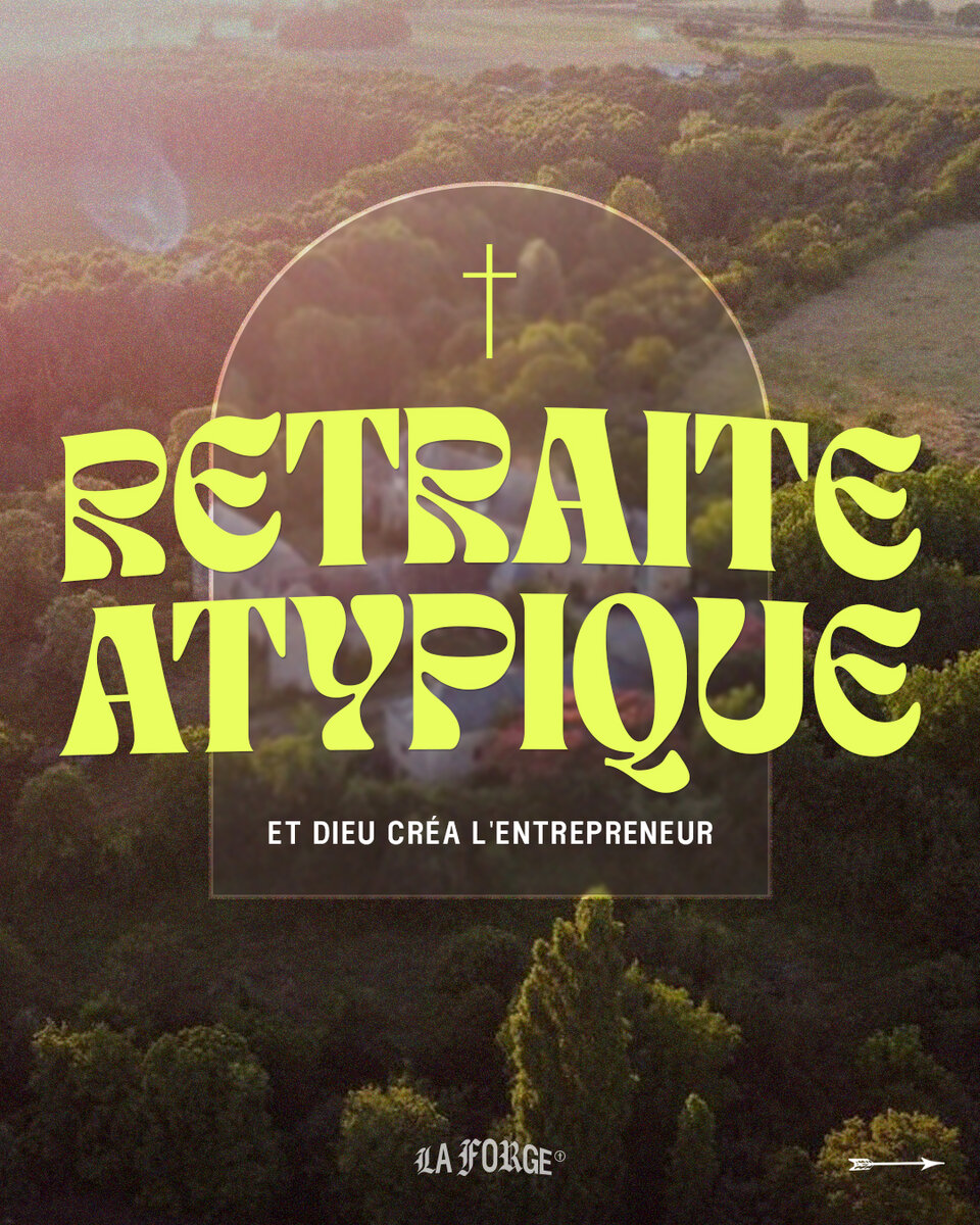 Retraite Atypique 2027 — Et Dieu créa l'entrepreneur